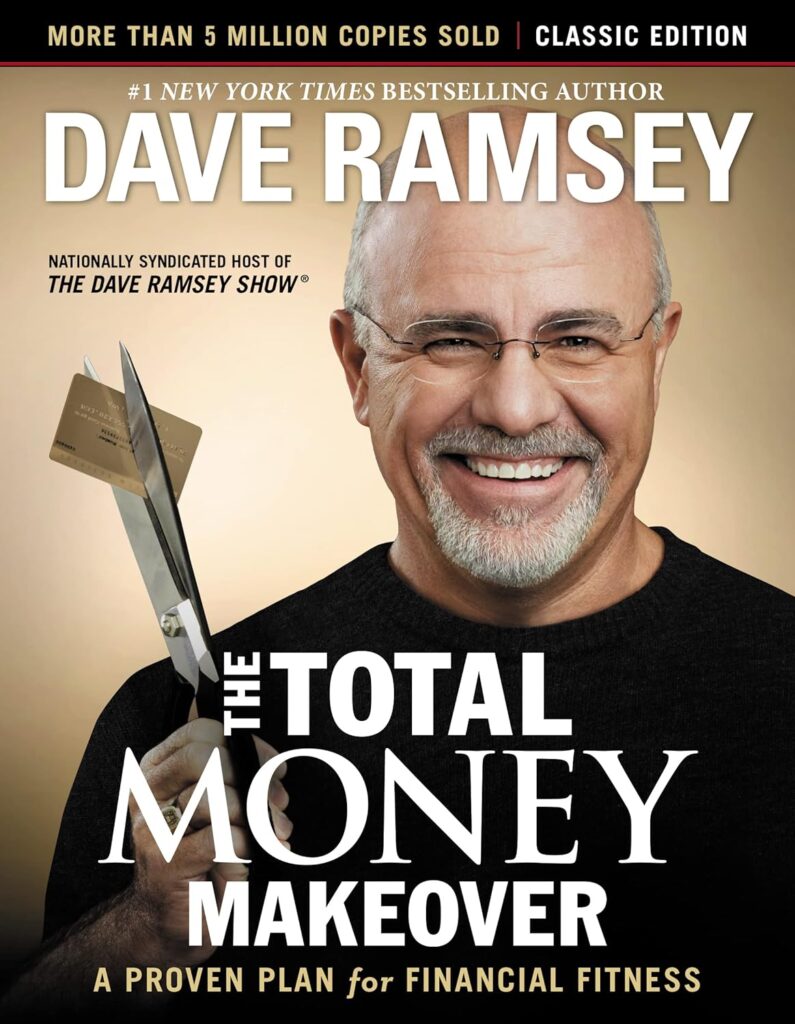 dave ramsey - the total money makeover