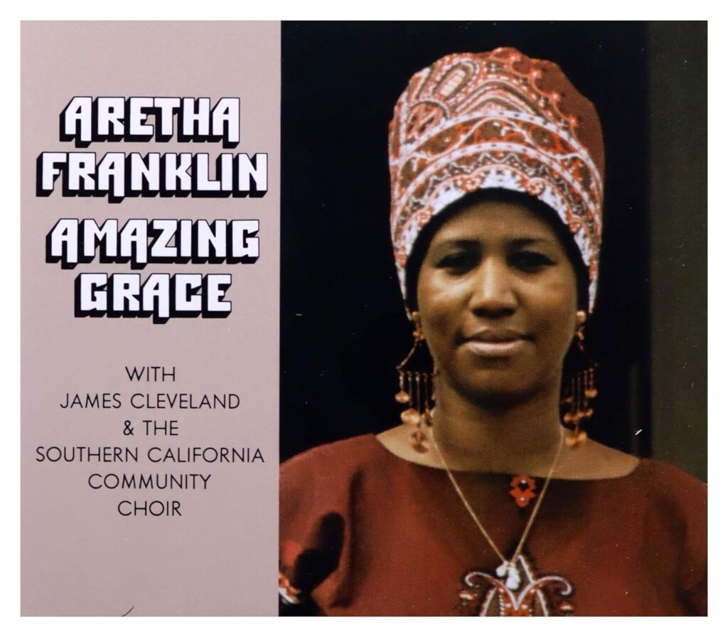 Amazing Grace by Aretha Franklin - The 30 Best Christian Music Albums