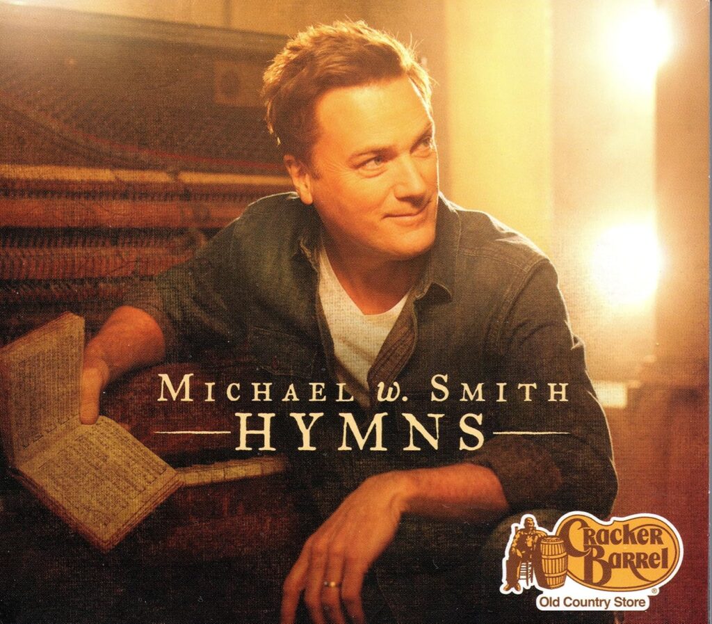 Hymns by Michael W. Smith