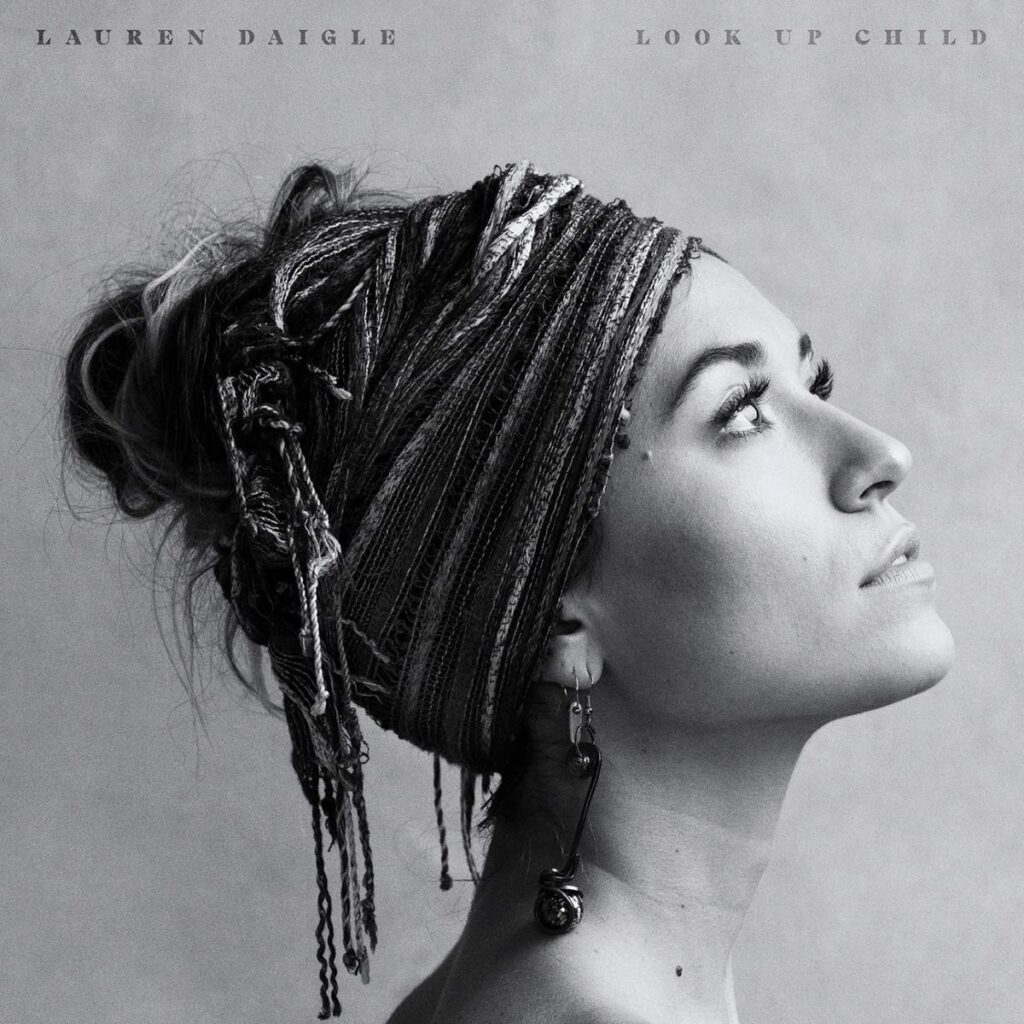 Look Up Child by Lauren Daigle - The 30 Best Christian Music Albums