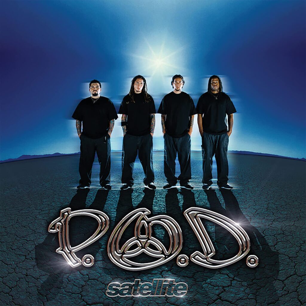 Satellite by P.O.D.