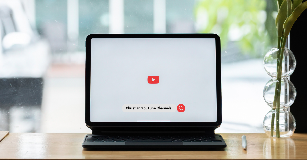 Top 10 Christian YouTube Channels You Must Follow