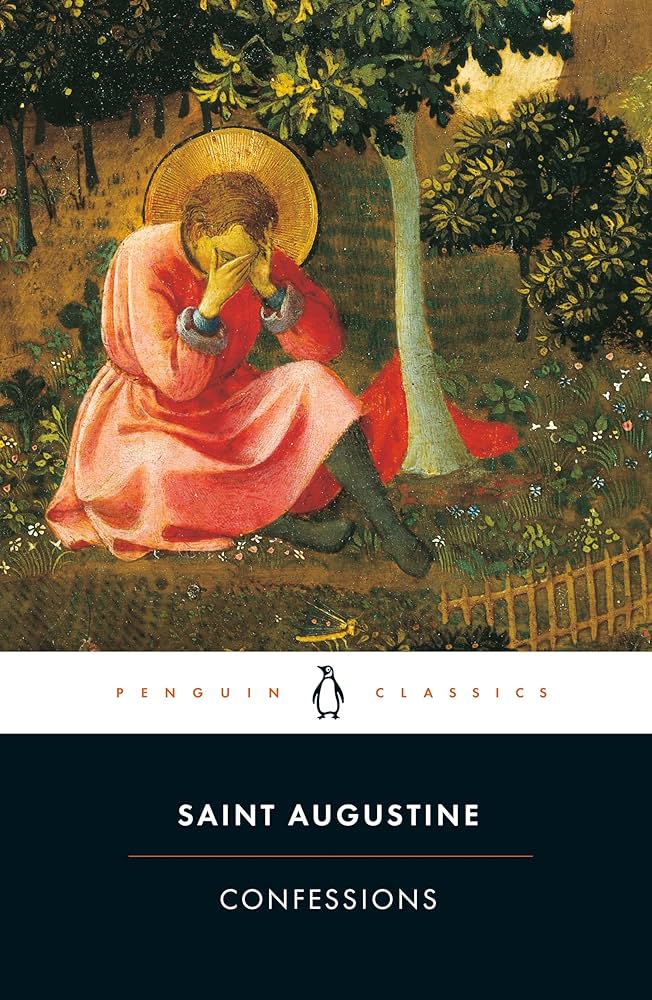 confession of saint augustine - christian biographies and memoirs